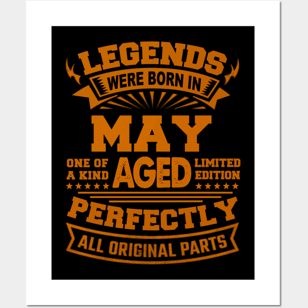 Legends Were Born in May Wall Art by BambooBox